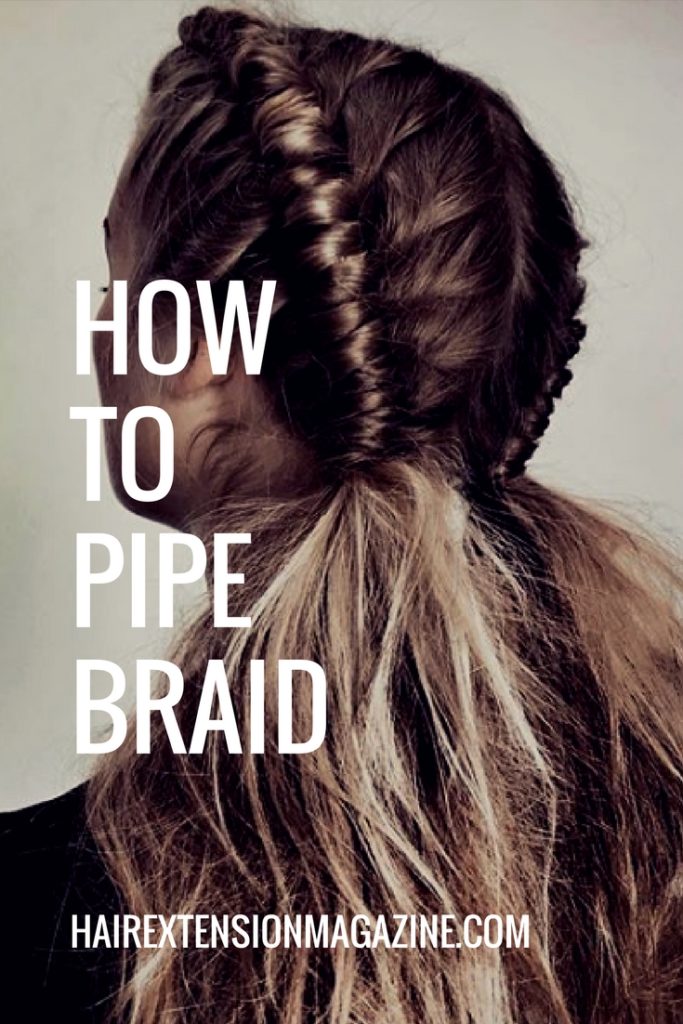 pin it do you know how to pipe braid