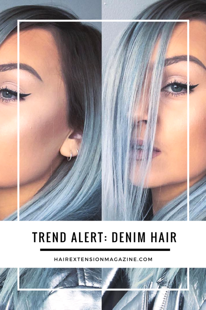 Pin it Trend Alert Denim Hair