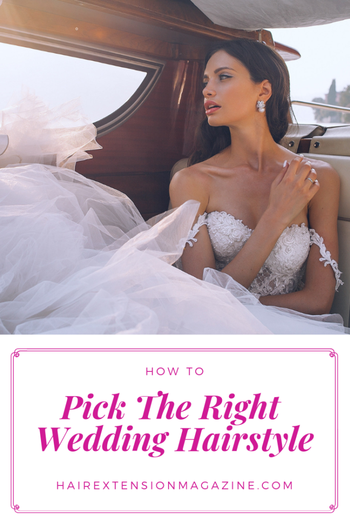pin it Pick The Right Wedding Hairstyle